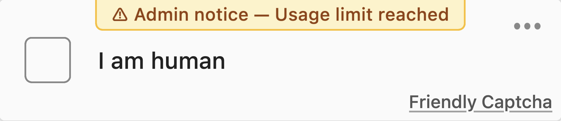 Screenshot of the Friendly Captcha widget warning for usage limit reached